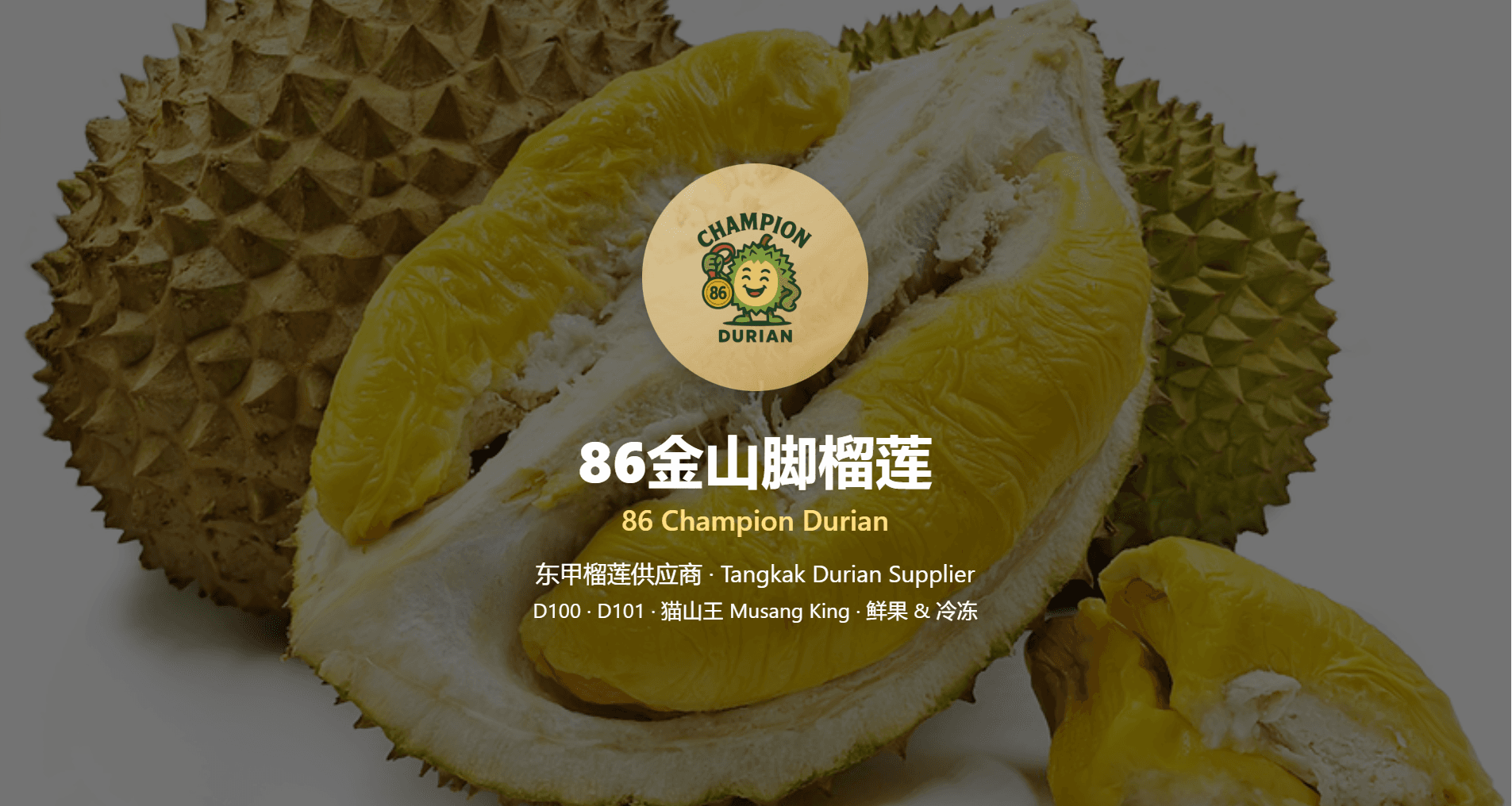 Landing page for a local Tangkak durian supplier
